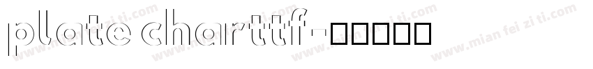 plate charttf字体转换